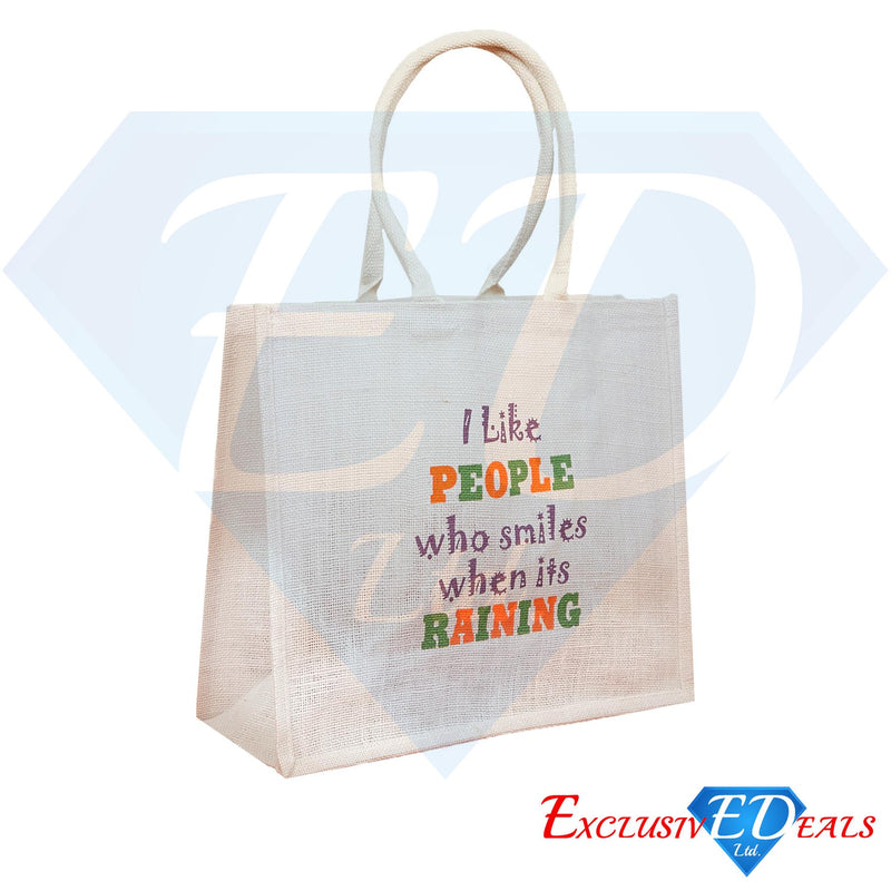 Jute Bag (H30xW29) - I Like People Who Smile When It's Raining - Exclusive Deals - Exclusive Deals